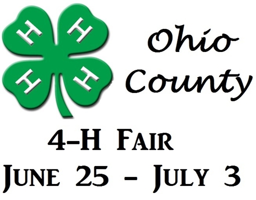 OHIO COUNTY 4-H, JUNE 25 – JULY 3
